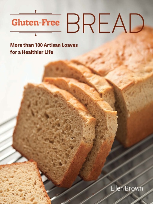 Title details for Gluten-Free Bread by Ellen Brown - Available